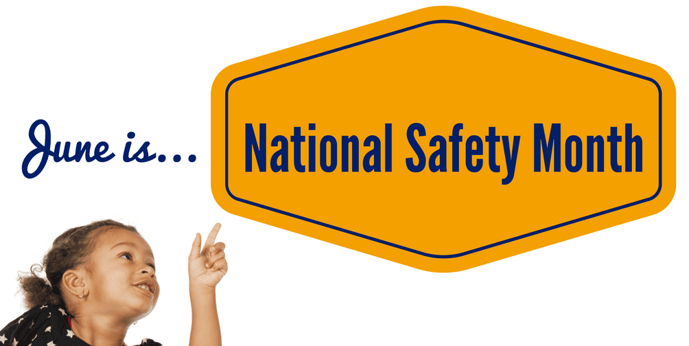 National Safety Month Child Care Aware® of America